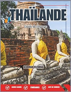 Guide de voyage Thaïlande 2026: Plages Secrètes, Délices de Rue et Aventures Culturelles